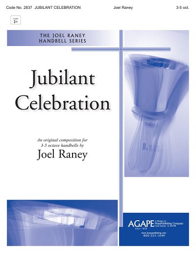 J. Raney: Jubilant Celebration