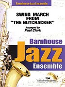 P. Clark: Swing March from The Nutcracker, Jazzens (Part.)