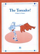 W. Palmer: The Toreador!