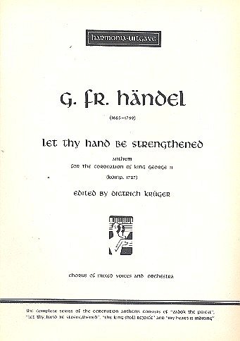 G.F. Händel: Let thy hand be strengthened (Part.)