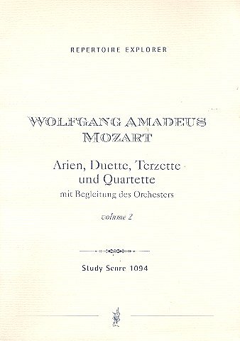 W.A. Mozart: Arien, Duette, Terzette und Quartette