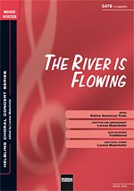 The River Is Flowing SATB a cappella