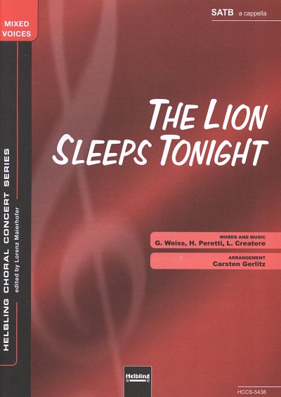 G.D. Weiss: The Lion Sleeps Tonight, GCh4 (Chpa)