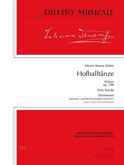 J. Strauss (Sohn): Hofballtaenze Op 298 Diletto Musicale