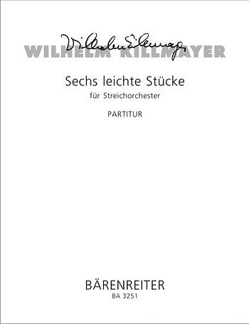 W. Killmayer: Sechs leichte Stücke, Stro (Part.)