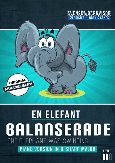 M. traditional: En elefant balanserade
