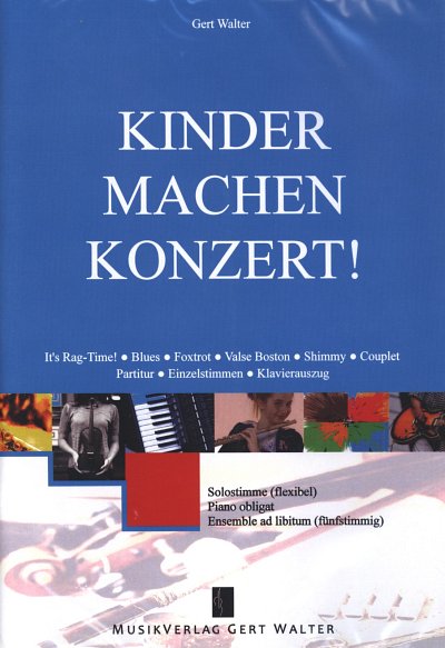 G. Walter: Kinder machen Konzert! (+CD), variables Ensemble