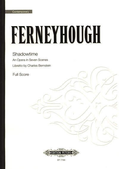 B. Ferneyhough: Shadowtime