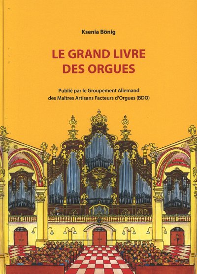 K. Boenig: Le grand livre des orgues, Org (Bildb)