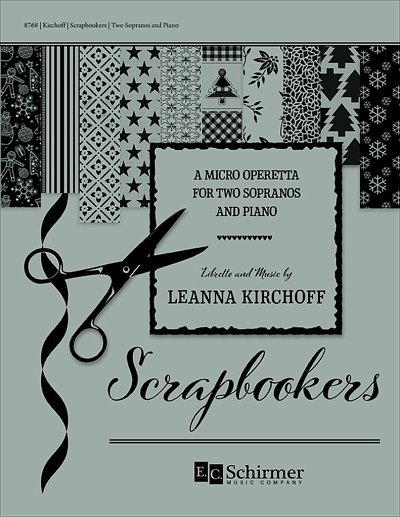 Scrapbookers: A Micro Operetta (Pa+St)