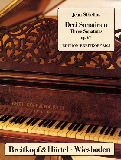 J. Sibelius: Drei Sonatinen op. 67