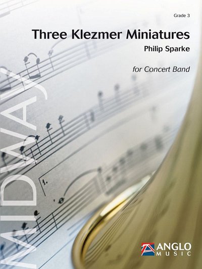 P. Sparke: Three Klezmer Miniatures, Blaso (Part.)