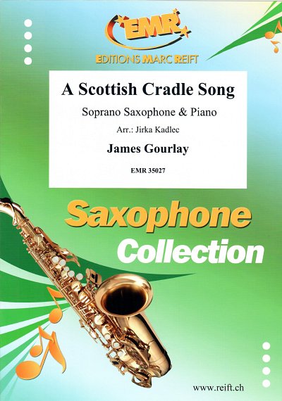J. Gourlay: A Scottish Cradle Song, SsaxKlav