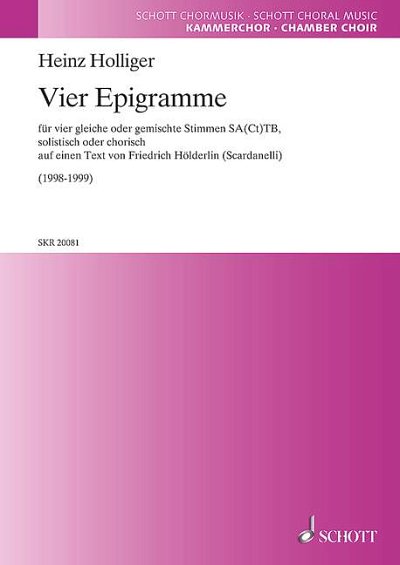 H. Holliger: Vier Epigramme