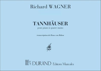 R. Wagner: Tannhauser Piano , Klav
