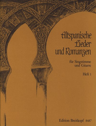 S. Behrend: Altspanische Lieder und Romanzen 1