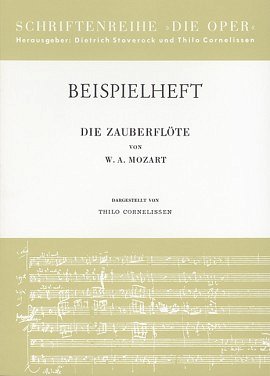 T. Cornelissen: Die Zauberföte von W. A. Mozart - B (Schülh)