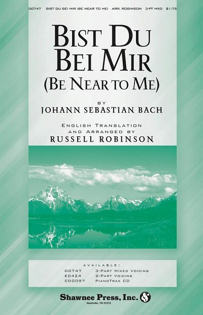 J.S. Bach: Bist Du Bei Mir, Ch3Klav (Chpa)