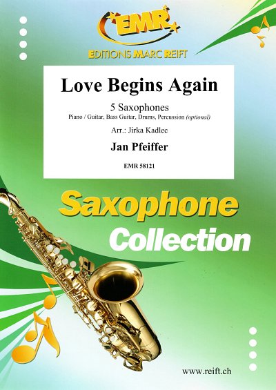 J. Pfeiffer: Love Begins Again, 5Sax