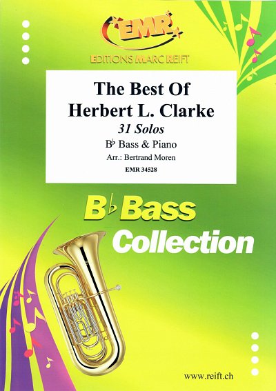 H. Clarke: The Best Of Herbert L. Clarke, TbBKlav