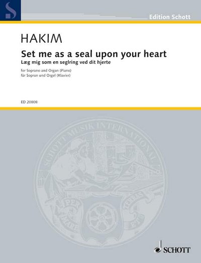 N. Hakim: Set me as a seal upon your heart (Pose-moi comme un sceau sur ton coeur)