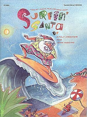 E. Crocker: Surfin' Santa Holiday Musical