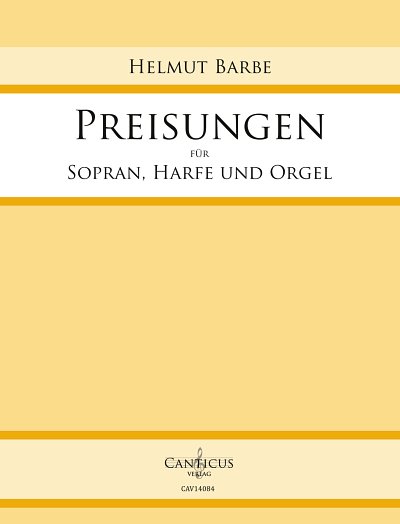 H. Barbe: Preisungen, GesSHfOrg (Pa+St)