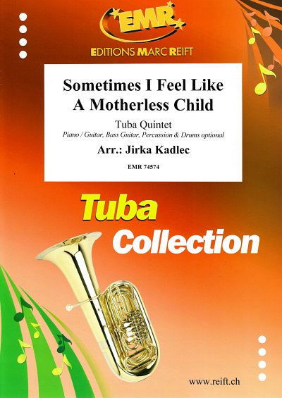 DL: J. Kadlec: Sometimes I Feel Like  A Motherless Child, 5T
