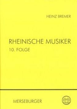 H. Bremer: Rheinische Musiker 10 (Bu)