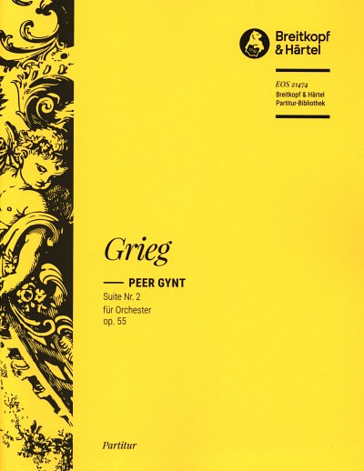 E. Grieg: Peer Gynt, Sinfo (Part.)