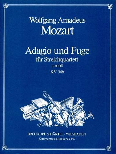 W.A. Mozart: Adagio + Fuge C-Moll Kv 546