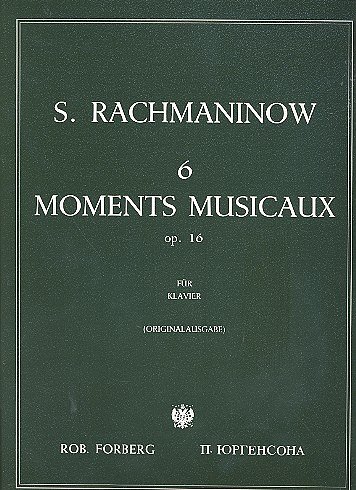 S. Rachmaninoff: Six moments musicaux, op.16
