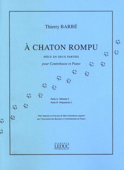 Thierry Barbe: a Chaton rompu, Kb (Part.)