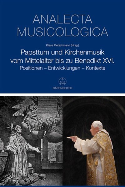 K. Pietschmann: Papsttum und Kirchenmusik vom Mittelalt (Bu)