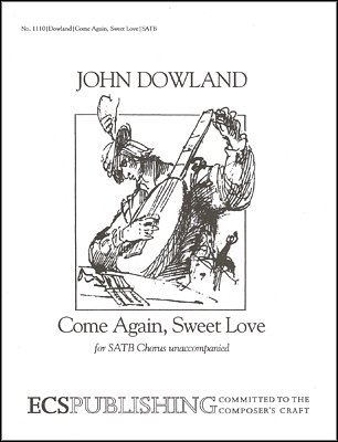 J. Dowland: Come Again, Sweet Love, Gch;Klav (Chpa)