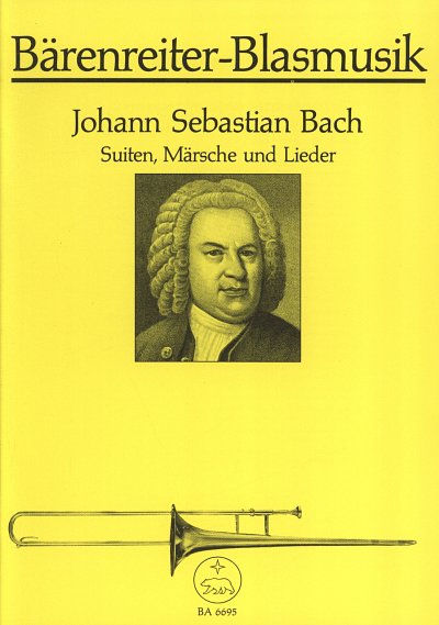 J.S. Bach: Suiten, Märsche und Lieder, Blech4-7;Pk (Sppa)