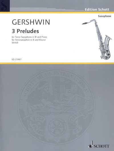 G. Gershwin: 3 Preludes, Tenorsaxophon, Klavier