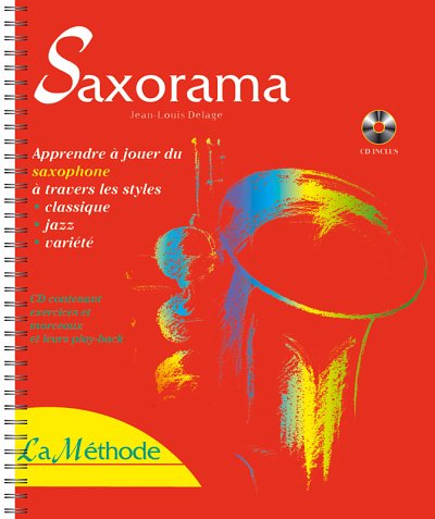 Saxorama La Méthode, Sax (Bu+CD)