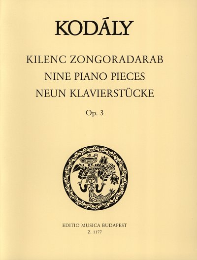 Z. Kodály: Neun Klavierstücke op. 3, Klav