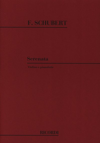 F. Schubert: Serenata D. 957 N. 4, VlKlav (KlavpaSt)
