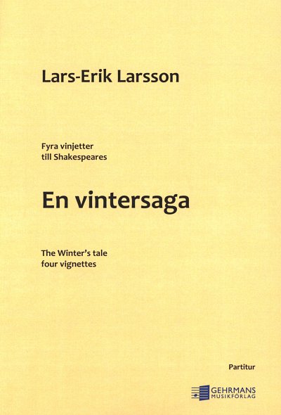 L.-E. Larsson: En Vintersaga - The Winter's Tale Four Vignet