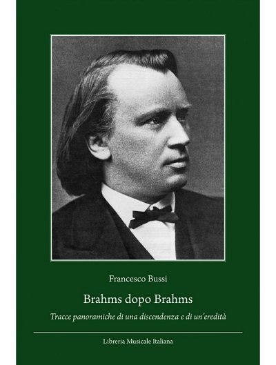 F. Bussi: Brahms dopo Brahms (Bu)