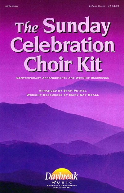 The Sunday Celebration Choir Kit, Ch (CD)
