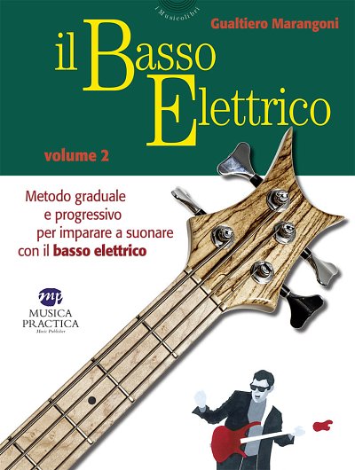 Il Basso Elettrico- Volume 2