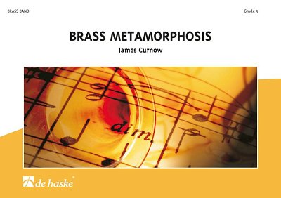 J. Curnow: Brass Metamorphosis, Brassb (Pa+St)