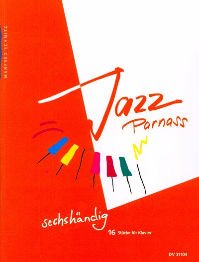 M. Schmitz: Jazz Parnass sechshaendig, Klav(6Hd)