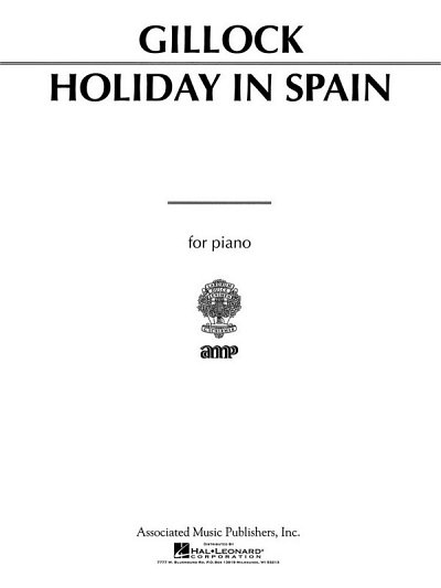 W. Gillock: Holiday in Spain, Klav