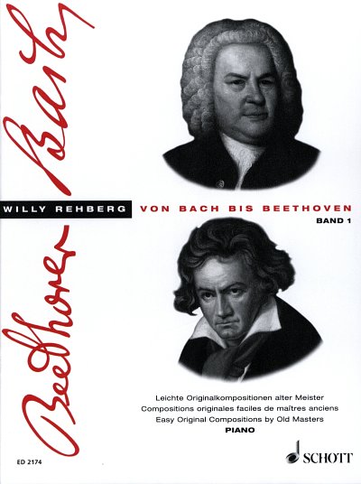 Von Bach bis Beethoven Heft 1