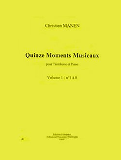 C. Manen: Moments musicaux (15) Vol.1 n°1 à 8