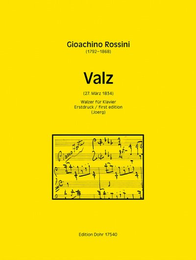 G. Rossini: Valz (27. März 1834)